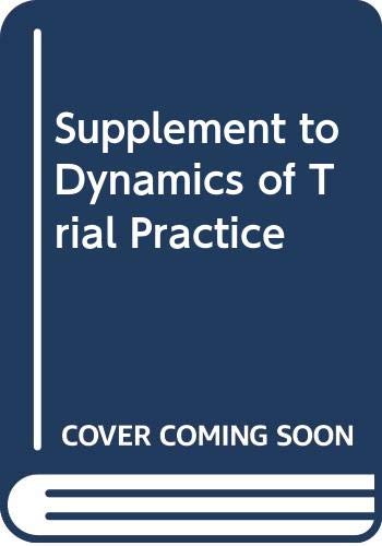 Stock image for Supplement to Dynamics of Trial Practice [Hardcover] Carlson, Ronald L. and Imwinkelried for sale by Broad Street Books