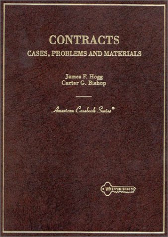 Contracts: Cases, Problems and Materials