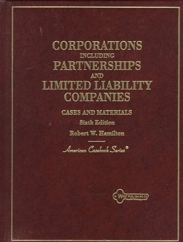 Stock image for Cases and Materials on Corporations: Including Partnerships and Limited Liability Companies (American Casebook Series) for sale by BookHolders
