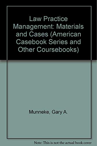 Beispielbild fr Munneke's Law Practice Management: Materials and Cases, 2D (American Casebook Series) zum Verkauf von ThriftBooks-Atlanta