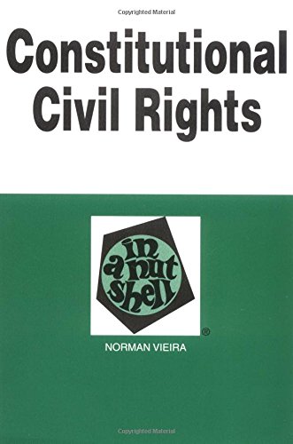 Beispielbild fr Constitutional Civil Rights in a Nutshell zum Verkauf von BooksRun