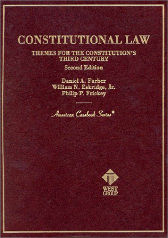 9780314230584: Farber Cases&Mats Constit Law: Themes for the Constitution's Third Century