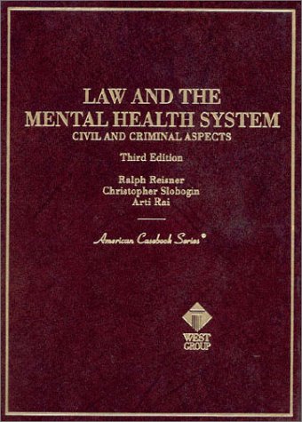 Stock image for Law and the Mental Health System : Civil and Criminal Aspects (American Casebook Series) 3rd edition for sale by HPB-Red