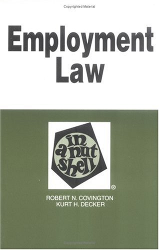 Stock image for Employment Law in a Nutshell (In a Nutshell (West Publishing)) for sale by Wonder Book