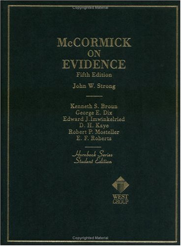 Beispielbild fr McCormick on Evidence Hornbook zum Verkauf von ThriftBooks-Dallas