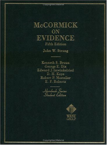 Imagen de archivo de McCormick on Evidence (Hornbook Series; Student Edition) a la venta por HPB-Red