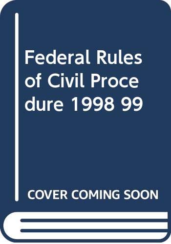 Stock image for Federal Rules Of Civil Procedure 1998-1999 for sale by Tacoma Book Center