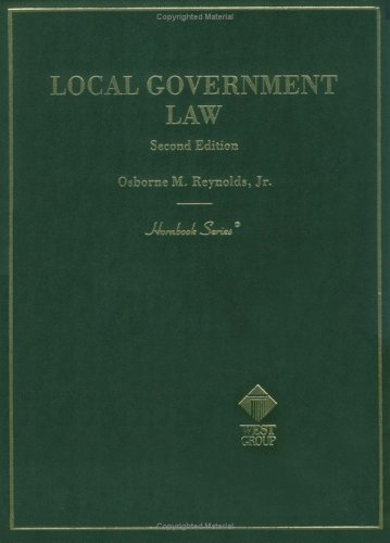 Imagen de archivo de Local Government Law, 2nd Ed. (Hornbook Series and Other Textbooks) a la venta por HPB-Red