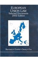 Imagen de archivo de European Union Law: Selected Documents, 2002 (Black Letter Outline Series) a la venta por HPB-Red