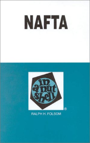 9780314239723: Folsom's NAFTA in a Nutshell