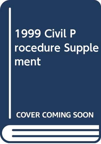 Beispielbild fr 1999 Civil Procedure Supplement zum Verkauf von The Maryland Book Bank