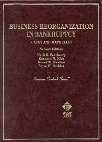 9780314240859: Scarberry Bus Reorg Bankruptcy: Cases and Materials (American Casebook Series)