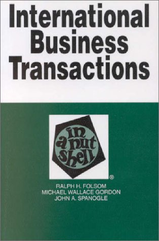 Imagen de archivo de International Business Transactions: In a Nutshell (Nutshell Series.) a la venta por Open Books