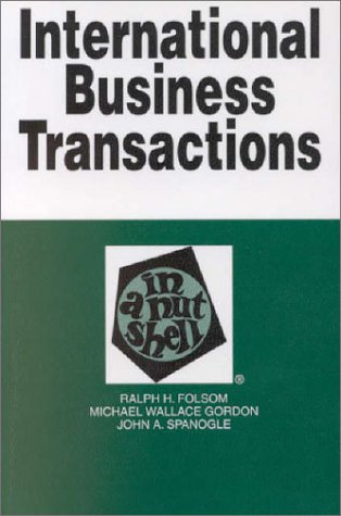 Stock image for International Business Transactions: In a Nutshell (Nutshell Series.) for sale by Open Books