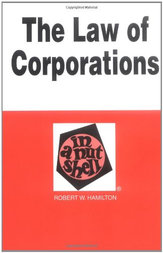 Stock image for The Law of Corporations: In a Nutshell (NUTSHELL SERIES) for sale by SecondSale