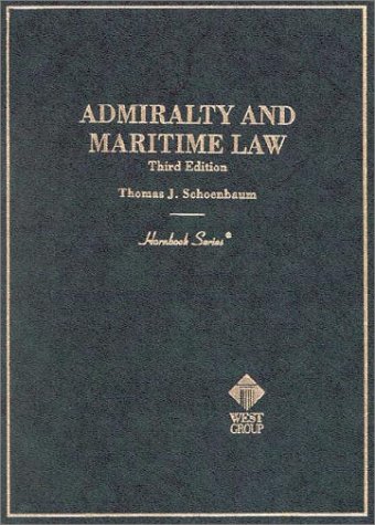 Stock image for Admiralty and Maritime Law (3rd Edition) (Hornbook Series) for sale by Jenson Books Inc