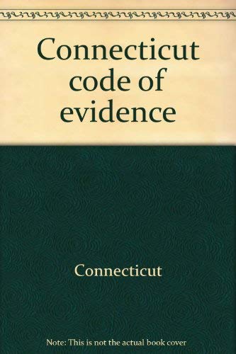 Stock image for Connecticut code of evidence for sale by Bayside Books