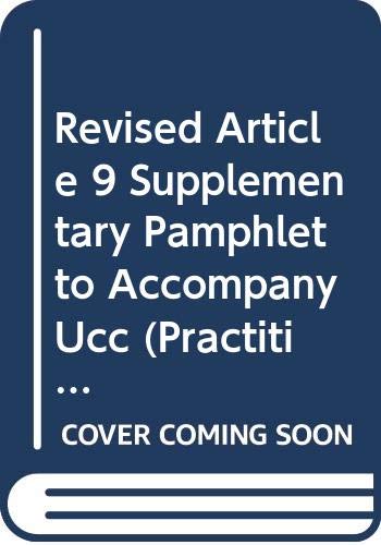 Revised Article 9 Supplementary Pamphlet to Accompany Ucc (Practitioner Treatise Series) (9780314245540) by White, James J.; Summers, Robert S.