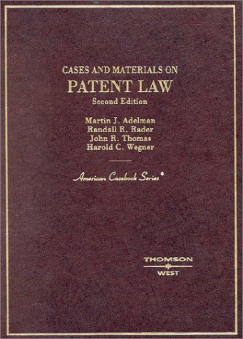 9780314246370: Cases and Materials on Patent Law (American Casebook Series)