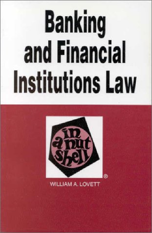 Stock image for Banking and Financial Institutions Law in a Nutshell for sale by ThriftBooks-Atlanta