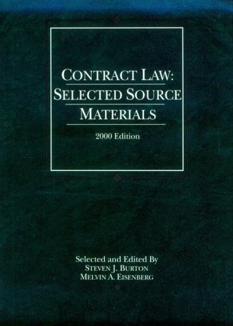 Beispielbild fr Contract Law : Selected Source Materials, 2000 Edition zum Verkauf von Better World Books