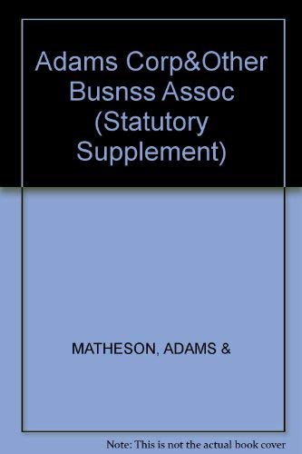 Beispielbild fr Corporation and Other Business Associations Statutes Rules and Forms 2000 (Statutory Supplement) zum Verkauf von HPB-Red
