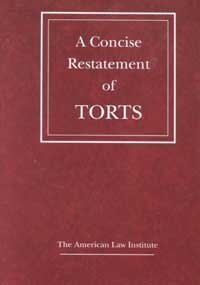 Imagen de archivo de A Concise Restatement of Torts a la venta por ThriftBooks-Atlanta