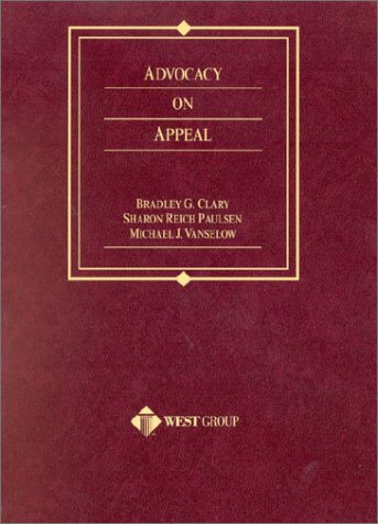 9780314249302: Advocacy on Appeal (American Casebook Series)