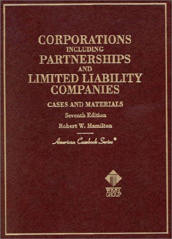 9780314250391: Cases and Materials on Corporations-Including Partnerships and Limited Liability Companies (American Casebook Series)