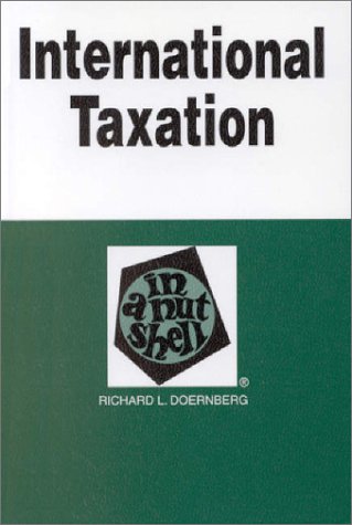 Imagen de archivo de International Taxation in a Nutshell (Nutshell Series) a la venta por HPB-Red
