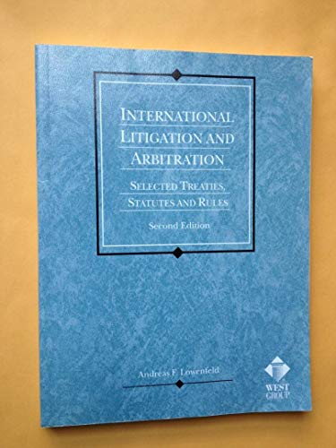 Imagen de archivo de International Litigation and Arbitration: Selected Treaties, Statutes, and Rules (Contributions in Political Science) a la venta por HPB-Red