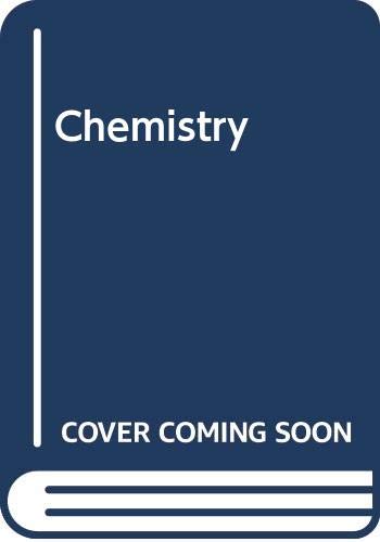 Imagen de archivo de Chemistry a la venta por Top Notch Books