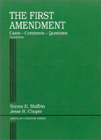 9780314252012: First Amend Cases, Comm, Ques: Cases, Comments, Questions (American Casebook Series and Other Coursebooks)