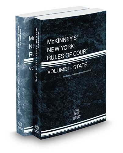 McKinney's New York Rules of Court - State and Federal District, 2017 ed. (Vols. I & II, New York Court Rules) (9780314253101) by Publisher's Editorial Staff