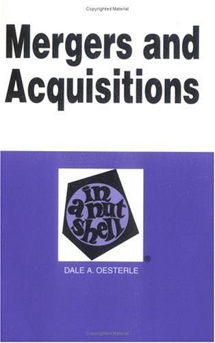 Imagen de archivo de Mergers and Acquisitions in a Nutshell: Mergers and Acquisitions (Nutshell Series) a la venta por Wonder Book