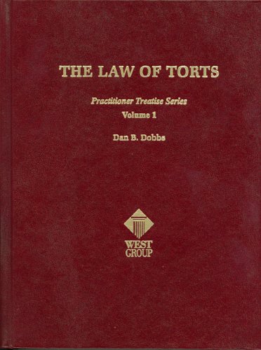 9780314253484: The Law of Torts: 1 (Practitioner's Treatise Series)