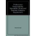Professional Responsibility Standards, Rules & Statues: 2001-2002 (9780314254467) by Dzienkowski, John S.