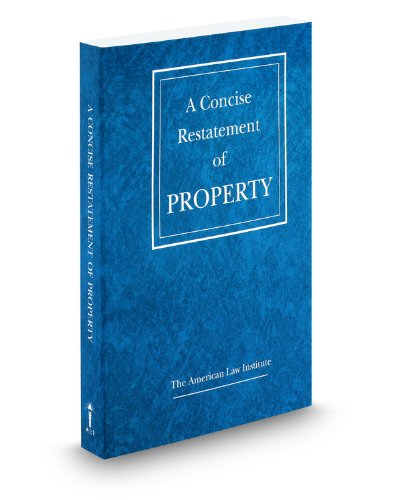 Imagen de archivo de Concise Restatement of Property a la venta por ThriftBooks-Atlanta
