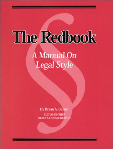 Stock image for The Redbook: A Manual on Legal Style for sale by HPB-Diamond