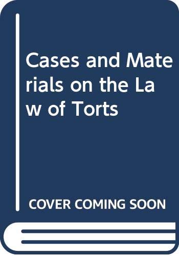 9780314259578: Cases and Materials on the Law of Torts