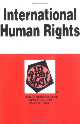 Imagen de archivo de International Human Rights in a Nutshell (Nutshell Series) a la venta por Wonder Book