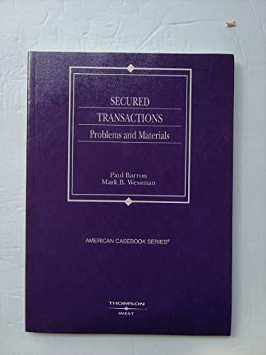 Imagen de archivo de Secured Transactions, Problems and Materials a la venta por Better World Books