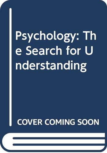Beispielbild fr Psychology the Search for Understanding zum Verkauf von Better World Books
