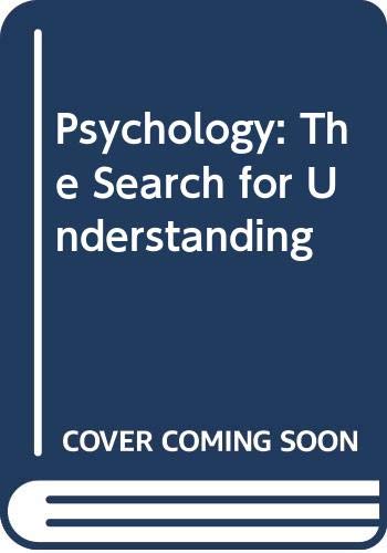 Stock image for Psychology: The Search for Understanding for sale by SecondSale