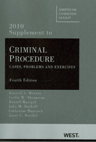 Beispielbild fr Criminal Procedure: Cases, Problems and Exercises, 4th, 2010 Supplement zum Verkauf von dsmbooks