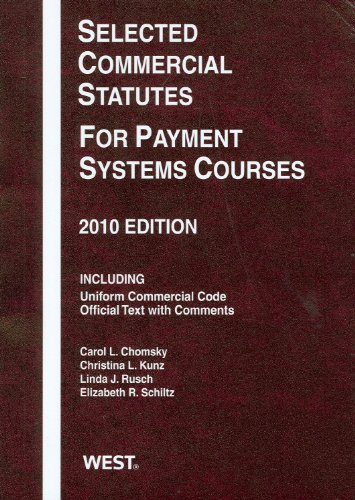 9780314262271: Selected Commercial Statutes for Payment Systems Courses, 2010