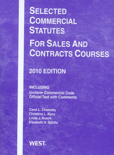 Imagen de archivo de Selected Commercial Statutes For Sales and Contracts Courses, 2010 a la venta por HPB-Diamond