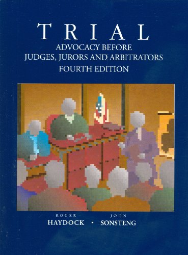 Beispielbild fr Trial Advocacy Before Judges, Jurors and Arbitrators (American Casebook Series) zum Verkauf von HPB-Red