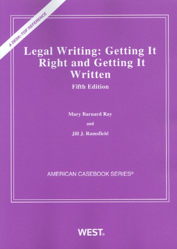 Stock image for Legal Writing : Getting It Right and Getting It Written for sale by Better World Books: West