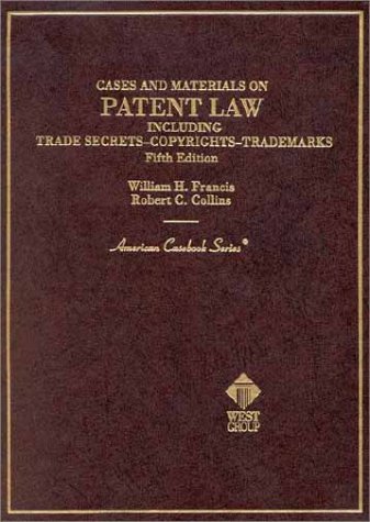 9780314262837: Patent Law Trade Secret 5th: Including Trade Secrets, Copyrights and Trademarks